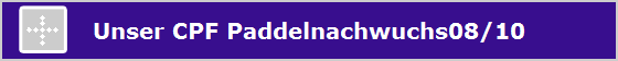 Unser CPF Paddelnachwuchs08/10