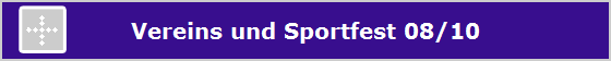 Vereins und Sportfest 08/10